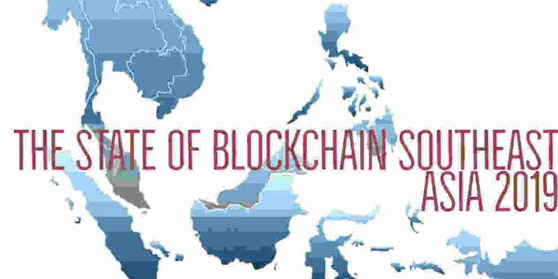This is an image for a blog post on The state of Blockchain in Southeast Asia 2019